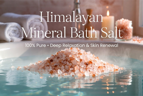 Himalayan Mineral Bath Salt. 100% Pure, Deep Relaxation, Skin Renewal.