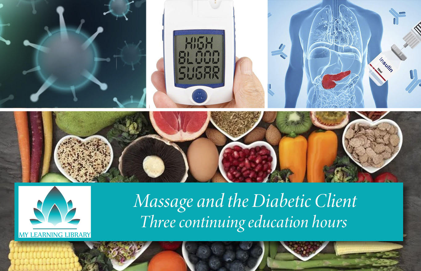 Massage and the Diabetic Client - 3 CE Hours - Castine Consulting