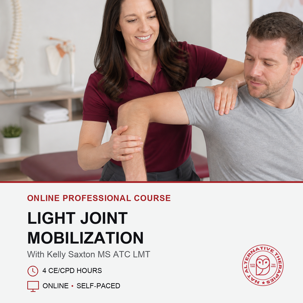 Light Joint Mobilization Techniques (4 hrs)