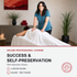 Massage Therapists Guide to Success and Self-Preservation (4 hrs)