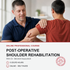 Post-Operative Shoulder Rehabilitation (5 hrs)