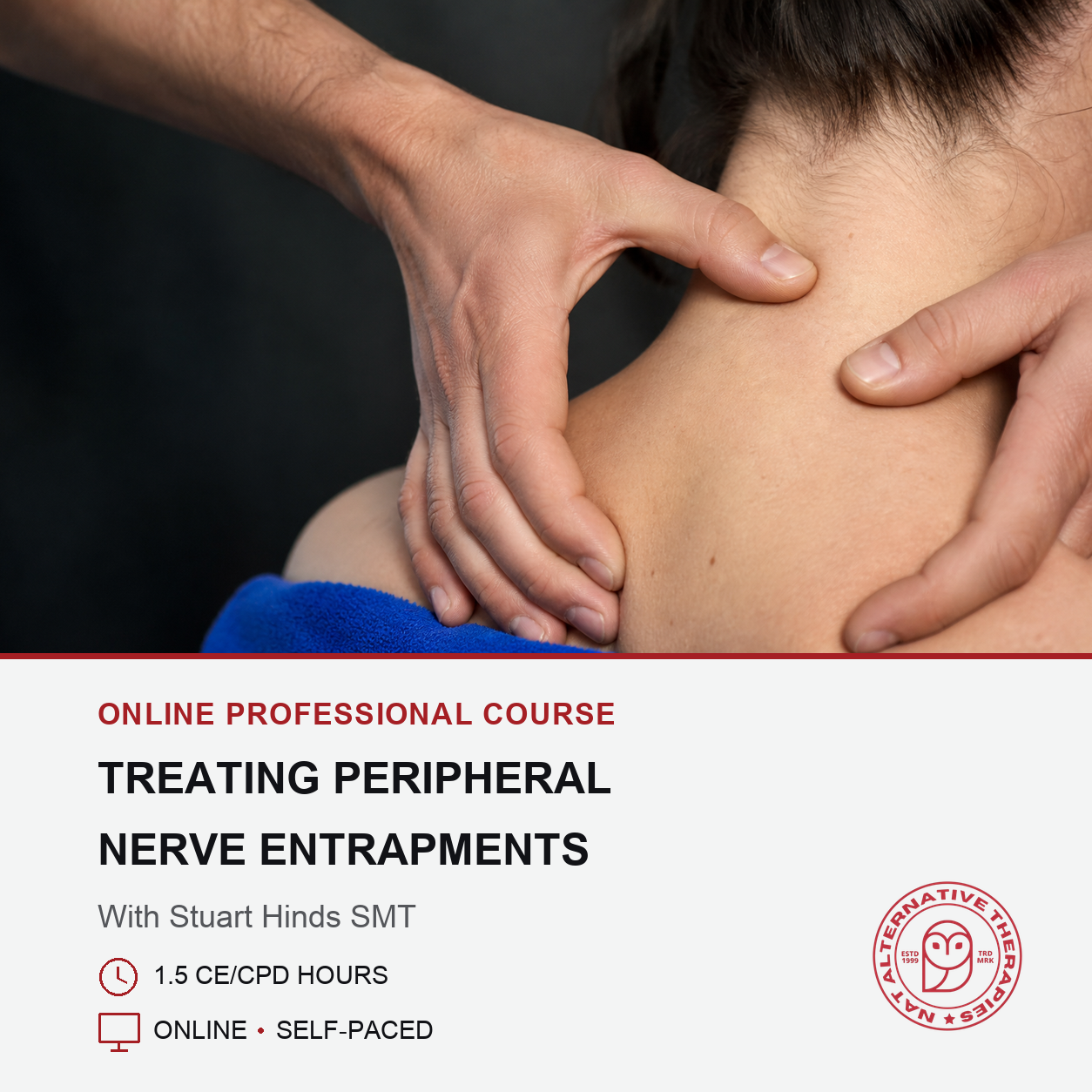 Treating Peripheral Nerve Entrapments (1.5 hrs)